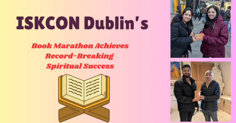ISKCON Dublin’s 2024 Book Marathon Achieves Record-Breaking Spiritual Success